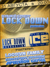  LOCK DOWN production  